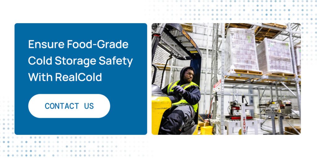 The Complete Guide to Food-Grade Cold Storage